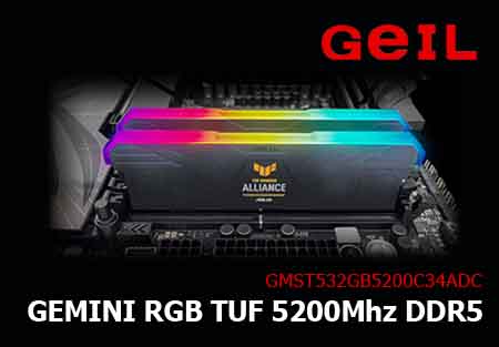 GEIL GEMINI RGB TUF 5200Mhz